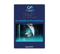 PNL: em direção às Neurociências (Psynfinity formation)