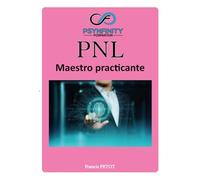 PNL: Maestro Practicante (Psynfinity Formation)