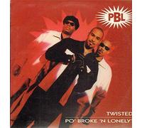 Po Broke & Lonely - Twisted / Got to Give It Up [Vinilo]