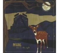 Po' Girl - Deer in the Night