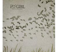 Po Girl - Home to You