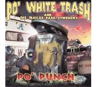 Po White Trash - Po Punch