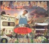 Po' White Trash & Trailer Park - Po' Like Dis