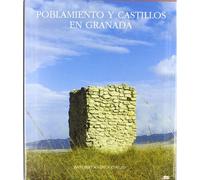 Poblamiento y castillos en Granada