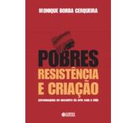 Pobres Resistência E Criação (ebook)