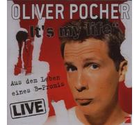 Pocher,Oliver - It's My Life-Aus Dem Lebe