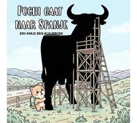 POCHI GAAT NAAR SPANJE: Kleurboek voor jonge en volwassen ontdekkingsreizigers met schattige hondenavonturen, dikke lijnen en gedetailleerde Spaanse ... voor ontspanning (Schattige reis-kleurboeken)