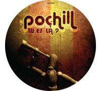 Pochill Tu Es la? (Vinyl)