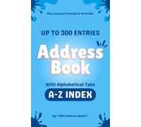 Pocket Address Book with Alphabetical Tabs - Small Purse Size (5x8) with Calendar & Birthday Reminder: Compact Journal to Record Telephone Number, ... and Notes for Home and Office (A-Z Index)