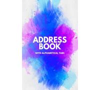 Pocket Address Book with Alphabetical Tabs - Small Purse Size (5x8) with Calendar & Birthday Reminder: Compact Journal to Record Telephone Number, ... and Notes for Home and Office (A-Z Index)