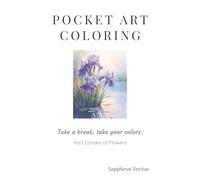 POCKET ART COLORING Echoes of Flowers