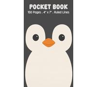 Pocket Book: Cute Penguin Illustration, 150 Pages, Ruled Lines, 4"x7"