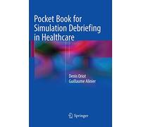 Pocket Book for Simulation Debriefing in Healthcare