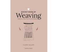 Pocket Book of Weaving: Mindful Crafting for Beginners (Craft Pocket Books)