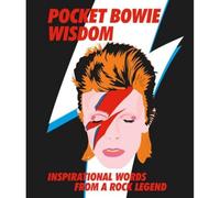 Pocket Bowie Wisdom: Witty Quotes and Wise Words From David Bowie (Pocket Wisdom)