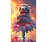 Pocket Calendar 2026-2027: 2 Year Pocket Planner, from January 2026 to December 2027 | Sloth and Flowers Cover