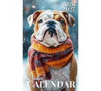 Pocket Calendar 2026-2027: 24-Month Planner with Encouraging Quotes and Portable Size with Winter Bulldog Design for Calm Focus