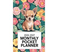 Pocket Calendar 2026 - 2027 for Purse: 2 Year Pocket Planner January 2025 - December 2026 | Adorable Chihuahua Cover Design