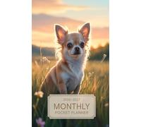 Pocket Calendar 2026 - 2027 for Purse: 2 Year Pocket Planner January 2025 - December 2026 | Adorable Chihuahua Cover Design