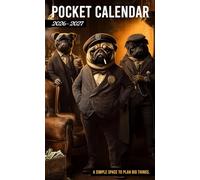 Pocket Calendar 2026-2027: Inspirational Monthly Planner from January 2026 to December 2027 with Funny Pug Dogs Gangster Design for Purse