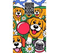 Pocket Calendar 2026-2027: Monthly Planner With Small Size 2-Year From January 2026 To December 2027 With Holidays & Inspirational Quotes | Dogs Themed