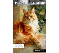 Pocket Calendar 2026-2027: Small 2-Year Planner with Motivational Quotes, Monthly Grids, and Portable Size in Orange Maine Coon Cat Painting Cover