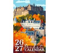 Pocket Calendar 2026-2027: Two-Year Monthly Organizer from January 2026 to December 2027 with Inspirational Quotes, Simple and Mindful Layout with Edinburgh Castle in Scotland Design