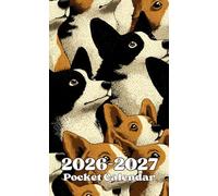Pocket Calendar 2026-2027: Two-Year Monthly Planner for Purse , 24 Months from January 2026 to December 2027 | Pembroke Welsh Corgi Dog Cover