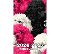 Pocket Calendar 2026-2027: Two-Year Monthly Planner for Purse , 24 Months from January 2026 to December 2027 | Poodle Dog Cover