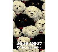 Pocket Calendar 2026-2027: Two-Year Monthly Planner for Purse , 24 Months from January 2026 to December 2027 | Bichon Frise Dog Cover