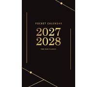 Pocket Calendar 2027-2028 for Purse: Small 2 Year Monthly Planner from January 2027 to December 2028 with Holidays & Inspirational Quotes.