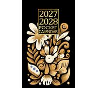 Pocket Calendar 2027-2028: Monthly Planner for Purse small size 2 Year Agenda from January 2027 to December 2028 With Holidays & Inspirational Quotes.
