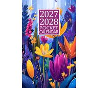 Pocket Calendar 2027-2028: Monthly Planner For Purse Small Size 2-Year From January 2027 To December 2028 With Holidays & Inspirational Quotes.