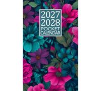 Pocket Calendar 2027-2028: Monthly Planner For Purse Small Size 2-Year From January 2027 To December 2028 With Holidays & Inspirational Quotes.
