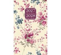 Pocket Calendar 2027-2028: Monthly Planner For Purse Small Size 2-Year From January 2027 To December 2028 With Holidays & Inspirational Quotes.