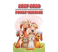 Pocket Calendar 2027-2029: A compact 3-year Covering January 2027 through December 2029,T wo Pages Per Month to View, planner for anywhere use. (Dog Cover)
