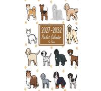 Pocket Calendar 2027-2032 For Purse: Six Years from January 2027 to December 2032 With Holidays & Inspirational Quotes, Small Size 4 x 6.5, Dogs Design