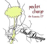 Pocket Change: the Acoustic Ep