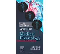Pocket Companion to Guyton and Hall Textbook of Medical Physiology (Guyton Physiology)