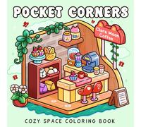 Pocket Corners: Cozy Coloring Book for Adults and Teens Featuring Hygge Spaces with Cafe, Bookshop, Garden and More for Relaxation