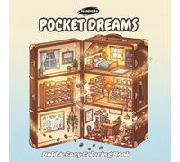 Pocket Dreams: A Tiny Cozy Wonders Coloring Book: 43 Bold and Easy Designs for Adults and Teens featuring Miniature Room Scenes, Magical Suitcase ... Art (Mandiora Bold & Easy Coloring Series)