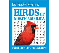 Pocket Genius Birds of North America: Facts at Your Fingertips