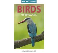 Pocket Guide Birds of Botswana (Pocket Guide series)