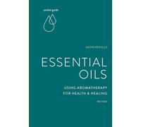 Pocket Guide to Essential Oils: Using Aromatherapy for Health and Healing (The Mindful Living Guides)