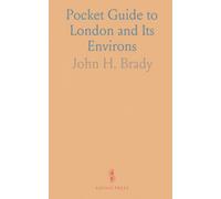 Pocket Guide to London and Its Environs