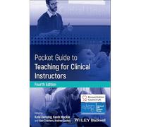 Pocket Guide to Teaching for Clinical Instructors (Advanced Life Support Group)