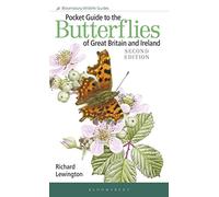 Pocket Guide to the Butterflies of Great Britain and Ireland (Bloomsbury Wildlife Guides)
