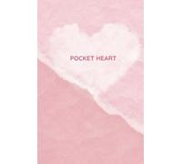 Pocket Heart: A Daily Companion Dot-Grid Self-Care Notebook for Mindfulness | On-the-Go Mood & Stress-Relief Check-in With Gentle Affirmations