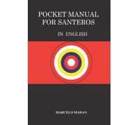 POCKET MANUAL FOR SANTEROS