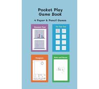 Pocket Play Game Book: 4 Paper & Pencil Games
